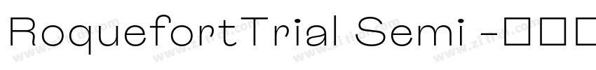 RoquefortTrial Semi 字体转换 RoquefortTrial Semi 字体转换